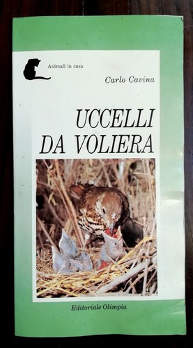 Uccelli voliera carlo - "uccelli,