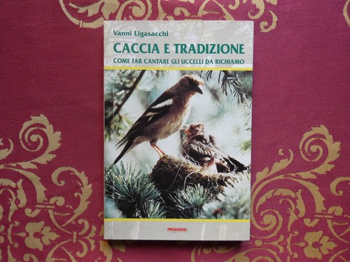 Caccia tradizione come far - caccia,